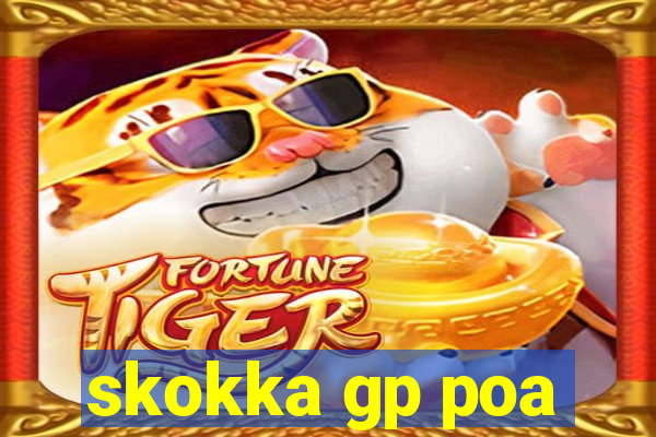 skokka gp poa